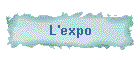 L'expo