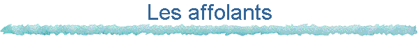 Les affolants